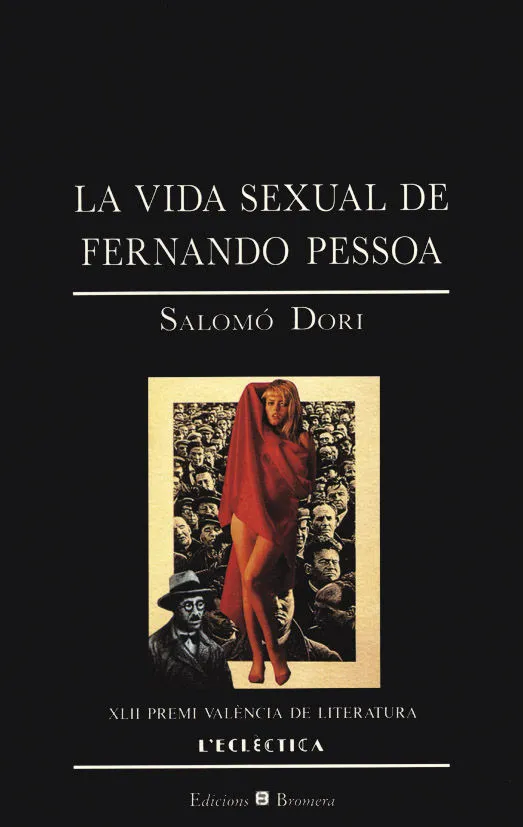 VIDA SEXUAL FERNANDO PESSOA, LA