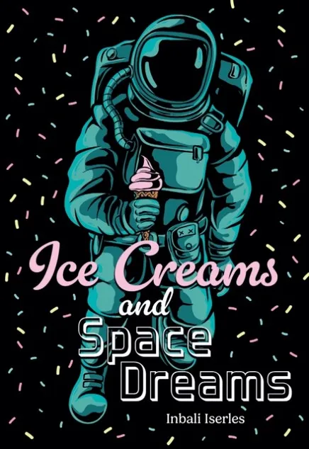 ICE CREAMS AND SPACE DREAMS (NF) -NON-FICTION-F7 - 100 WPM