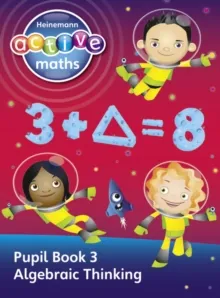 HEINEMANN ACTIVE MATHS - EXPLORING NUMBER - SECOND LEVEL PUPIL BOOK 3 - ALGEBRAIC THINKING