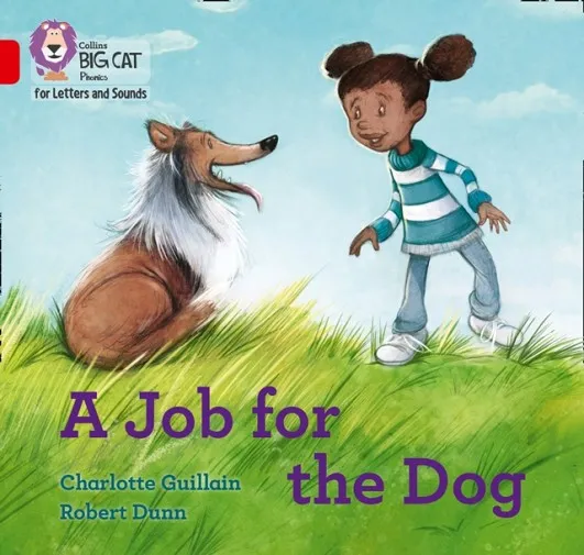 A JOB FOR THE DOG (SET 3) -FICTION-RED - BAND 2B