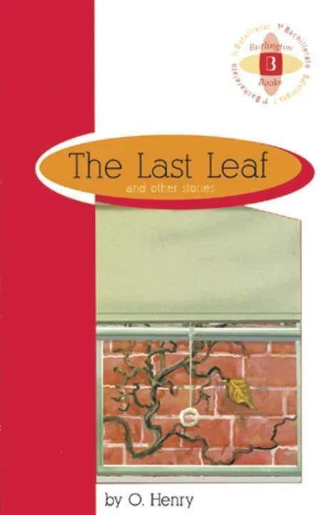 LAST LEAF AND OTHER STORIES, THE A1º BACH