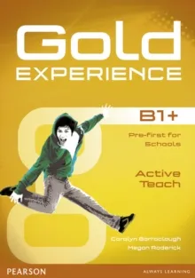 GOLD EXPERIENCE B1+ ACTIVE TEACH