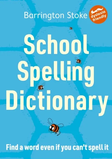 SCHOOL SPELLING DICTIONARY