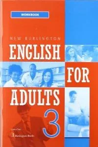 NEW BURLINGTON ENGLISH FOR ADULTS 3 WB