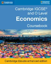 CAMBRIDGE IGCSE™ AND O LEVEL ECONOMICS DIGITAL COURSEBOOK (2 YEARS)-DIGITAL