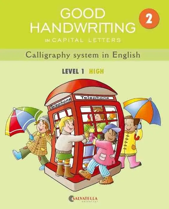 GOOD HANDWRITING CAPITAL LETTERS 2: LEVEL 1 HIGH