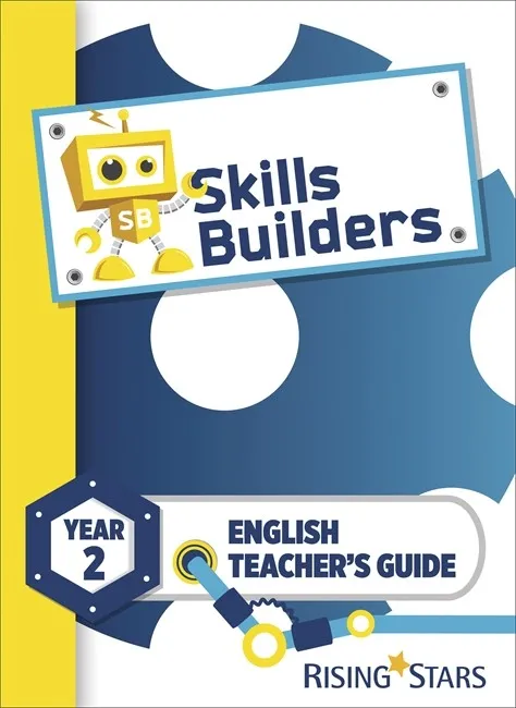 SKILLS BUILDERS ENGLISH TEACHER'S GUIDE YEAR 2