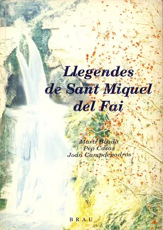 Llegendes de Sant Miquel del Fai