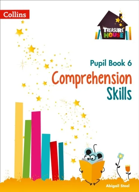 TREASURE HOUSE COMPREHENSION SKILLS PUPIL BOOK 6