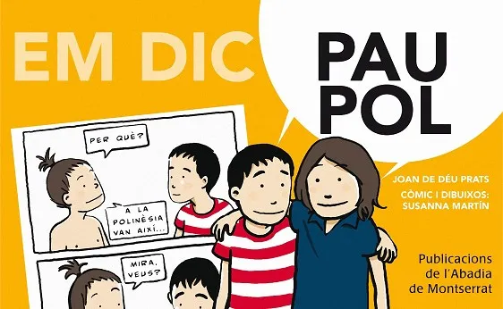Em dic Pau/Pol