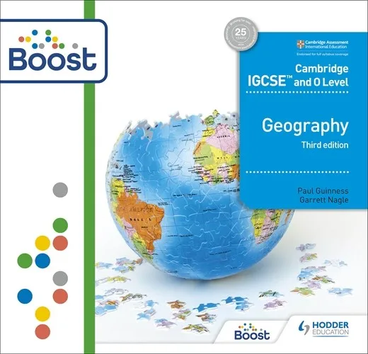 CAMBRIDGE IGCSE AND O LEVEL GEOGRAPHY: BOOST-DIGITAL
