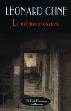 La estancia oscura