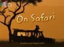 ON SAFARI-NON-FICTION-EMERALD - BAND 15