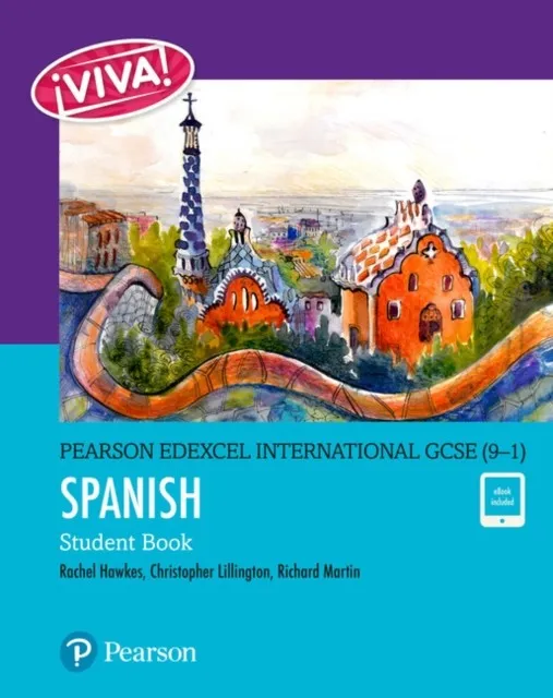 PEARSON EDEXCEL INTERNATIONAL GCSE (9–1) SPANISH: VIVA STUDENT BOOK AND EBOOK