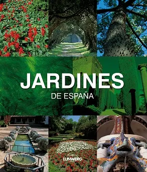 Jardines de España. Lunwerg Medium