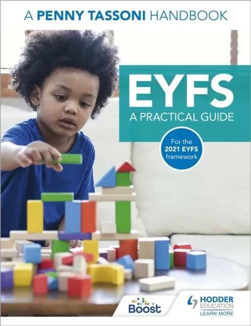 EYFS: A PRACTICAL GUIDE: A PENNY TASSONI HANDBOOK