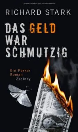 DAS GELD WAR SCHMUTZIG