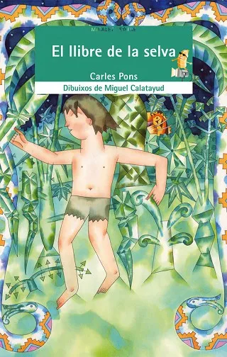 LLIBRE DE LA SELVA, EL