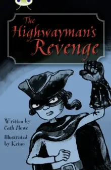 THE HIGHWAYMAN'S REVENGE