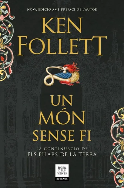 Un món sense fi (Saga Els pilars de la Terra 2)