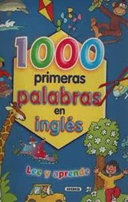 1000 PRIMERAS PALABRAS EN INGLES