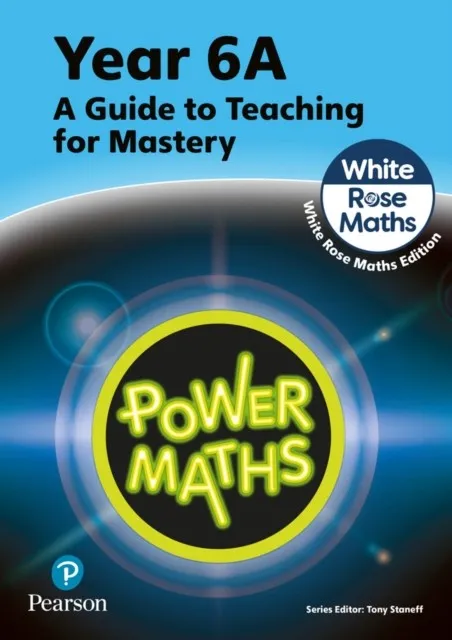 POWER MATHS YEAR 6 TEACHER GUIDE 6A