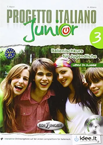 PROGETTO ITALIANO JUNIOR 3 FÜR DEUTSCHSPRACHIGE LERNER
LIBRO DI CLASSE + AUDIO - PP. 120