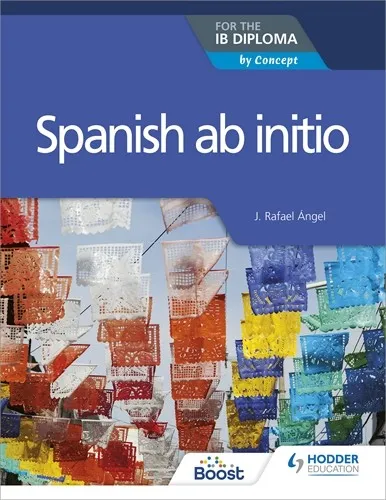 SPANISH AB INITIO FOR THE IB DIPLOMA BOOST EBOOK BOOST UNIT EBOOK DIGITAL