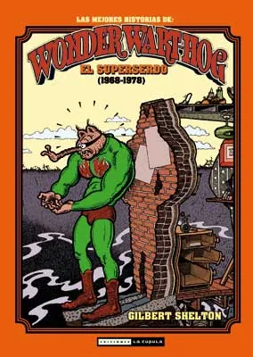 Las mejores historias de Wonder Wart-hog el Superserdo