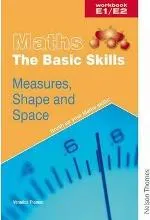 MATHS E1 E2: SHAPE AND SPACE
