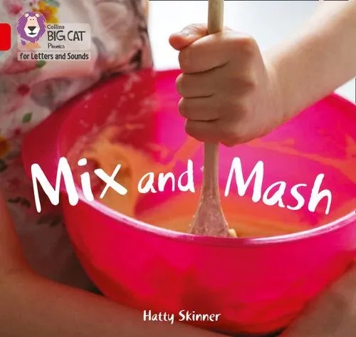 MIX AND MASH (SET 5) -NON-FICTION-RED - BAND 2A