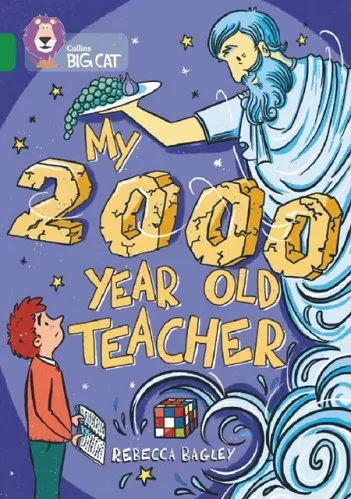 MY 2000 YEAR OLD TEACHER -FICTION-EMERALD - BAND 15
