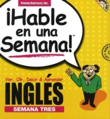 ­HABLE EN 1 SEMANA! INGLES SEMANA 3