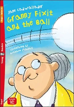 GRANNY FIXIT AND THE BALL – YR1