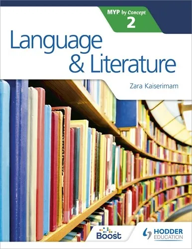 LANGUAGE AND LITERATURE FOR THE IB MYP 2
