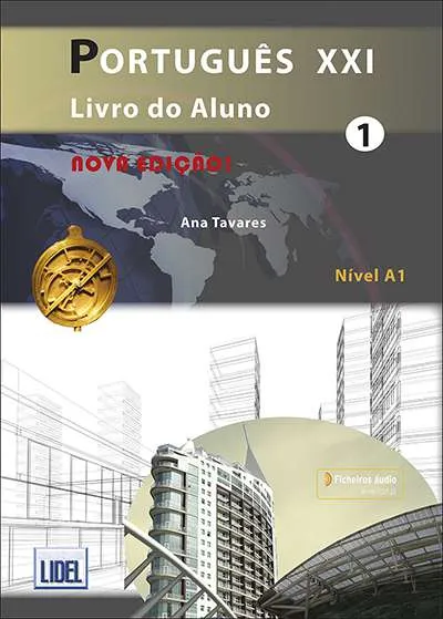 PORTUGUÊS XXI 1 - LIVRO ALUNO - NOVA EDIÇÃO