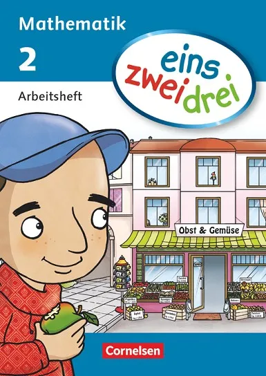 EINS ZWEI DREI MATHEMATIK 2 SCHULJAHR ARBEITSHEFT