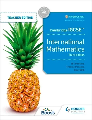 CAMBRIDGE IGCSE INTERNATIONAL MATHEMATICS THIRD EDITION BOOST EBOOK: TEACHER EDITION-DIGITAL