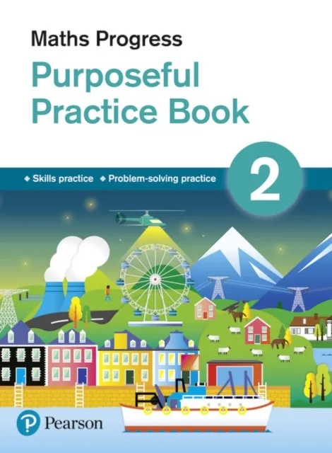MATHS PROGRESS PURPOSEFUL PRACTICE BOOK 2