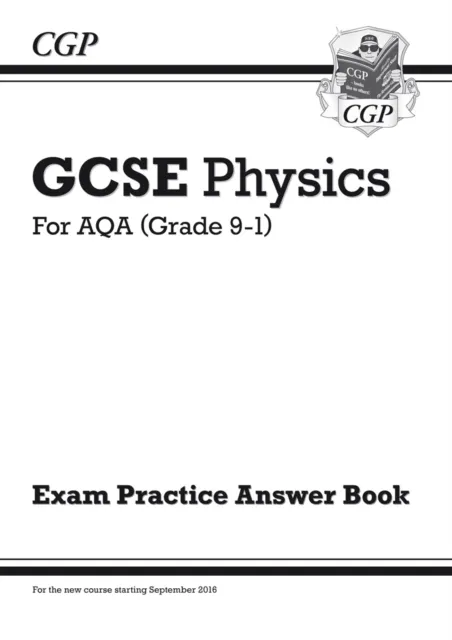 New GCSE Physics AQA Answers (for Exam Practice Workbook) - Higher