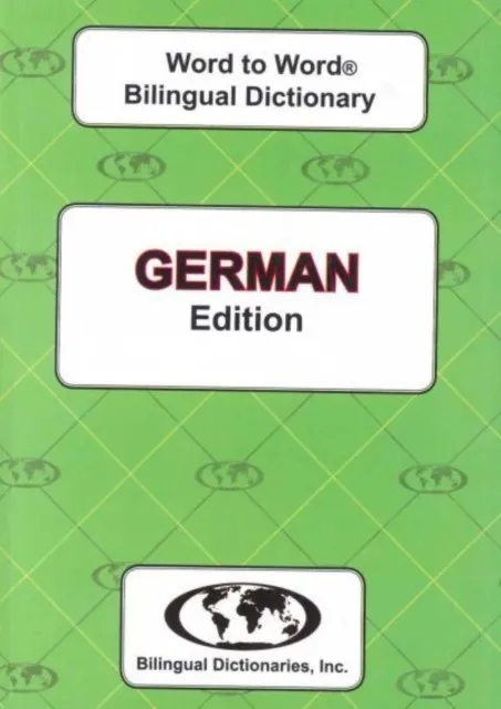 ENGLISH-GERMAN & GERMAN-ENGLISH WORD-TO-WORD DICTIONARY