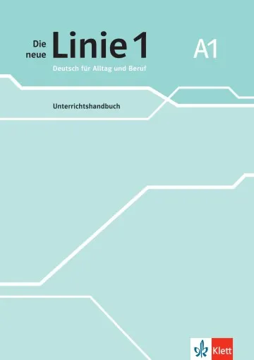 DIE NEUE LINIE 1 A1 GUÍA DIDÁCTIA