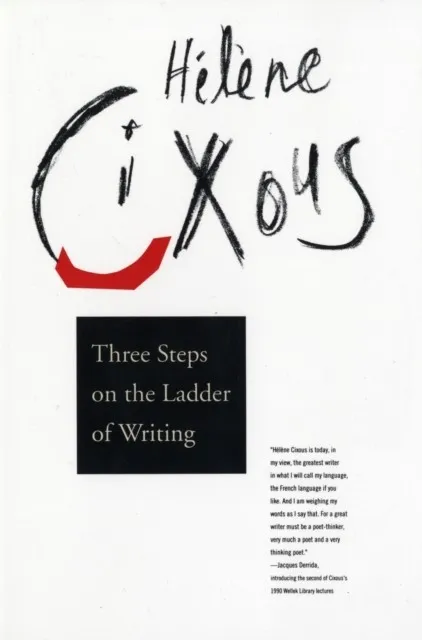 THREE STEPS ON THE LADDER OF WRITING