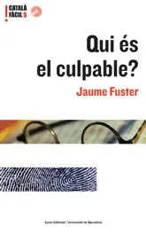 QUI ES EL CULPABLE?