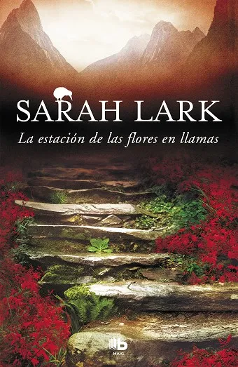 La estación de las flores en llamas (Trilogía del Fuego 1)