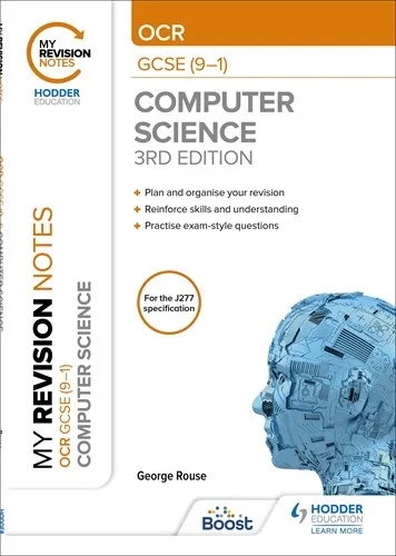 MY REVISION NOTES: OCR GCSE (9-1) COMPUTER SCIENCE, THIRD EDITION-DIGITAL