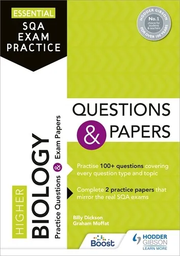 ESSENTIAL SQA EXAM PRACTICE: HIGHER BIOLOGY QUESTIONS AND PAPERS-DIGITAL