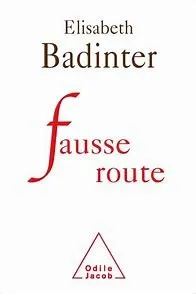 FAUSSE ROUTE