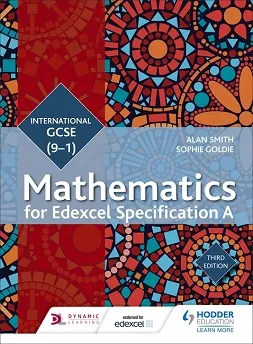 EDEXCEL INTERNATIONAL GCSE (9-1) MATHEMATICS STUDENT BOOK THIRD EDITION