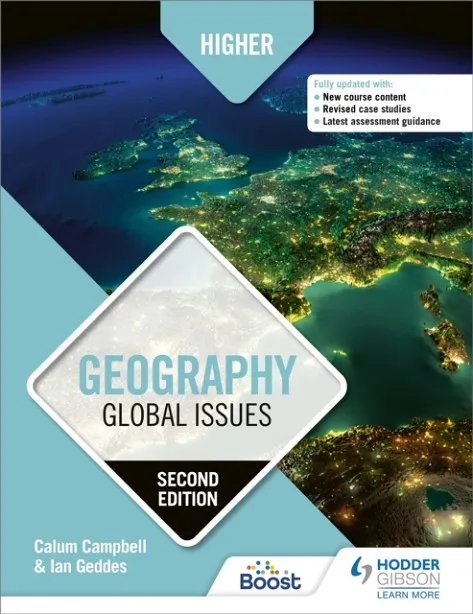 HIGHER GEOGRAPHY: GLOBAL ISSUES, SECOND EDITION